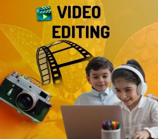 Video Editing Course for Kids in Dubai | Learn Video Editing Skills Now