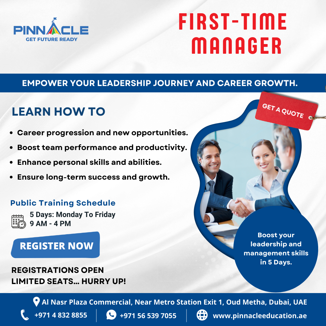 Best First-Time Manager Training In Dubai Best First-Time Manager Training In Dubai