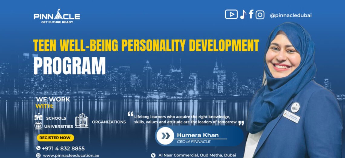 Teen well-being personality development Best Teen well-being-personality development,Dubai,UAE