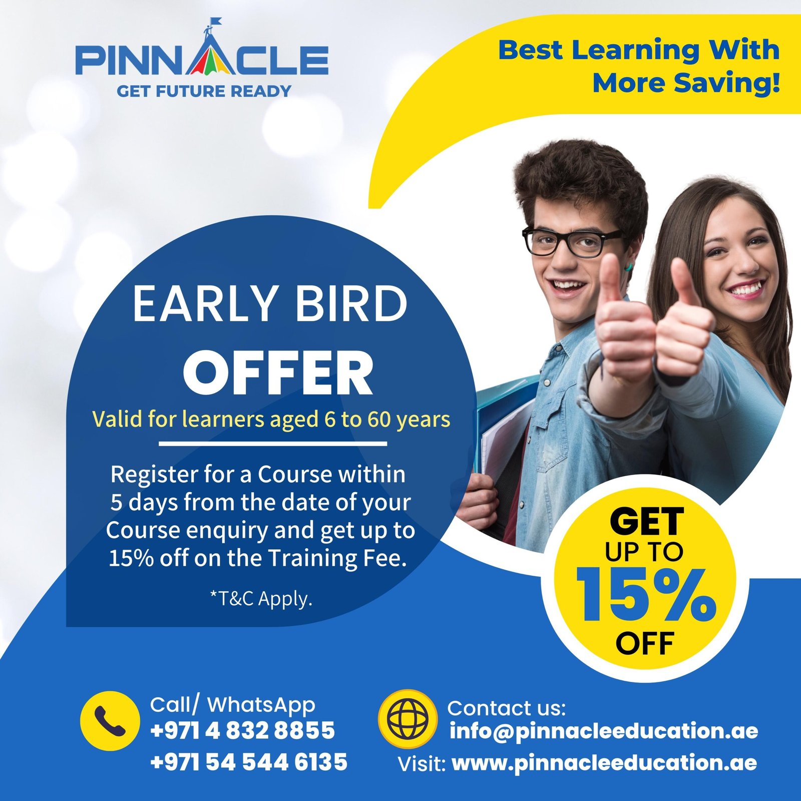 Early bird: up to 15% off if you register within 5 days